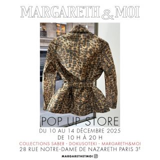 #boutiqueéphémère #margarethetmoi #dokusoteki_paris #ruenotredamedenazareth